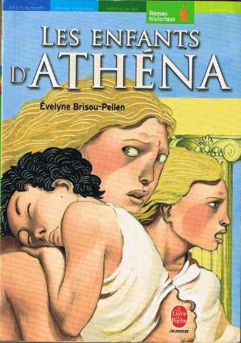 Les enfants d'Ath&eacute;na