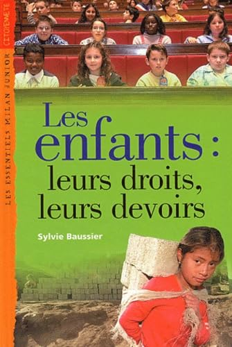 Les enfants : leurs droits et leurs devoirs