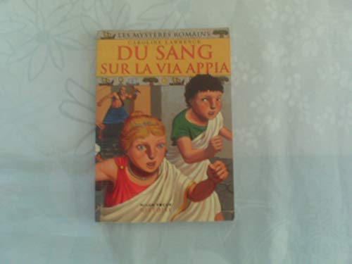 Du sang sur la voie APPIA
