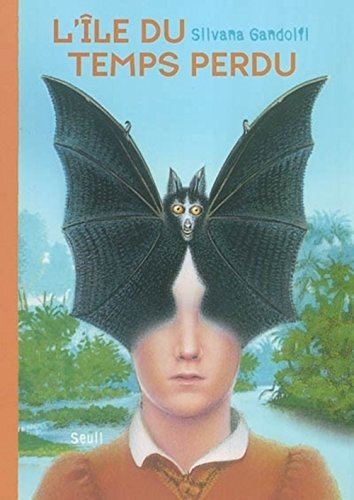 L'&icirc;le du temps perdu