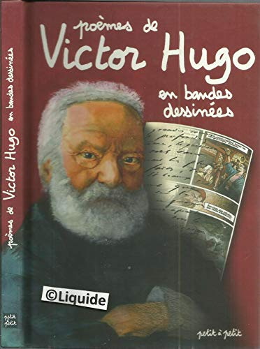 Po&egrave;mes de Victor Hugo en bandes dessin&eacute;es