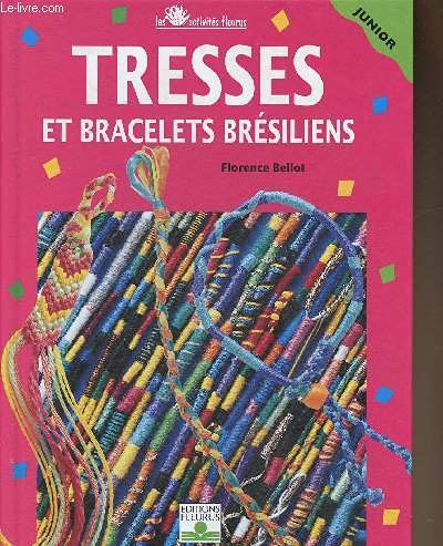 Tresses et bracelets br&eacute;siliens