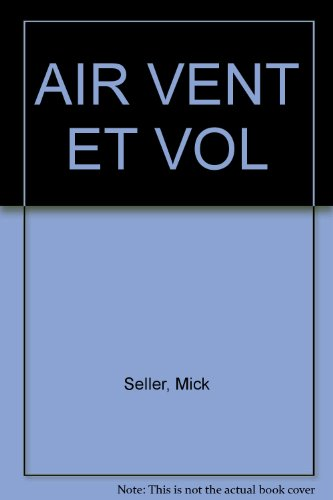 AIR, VENT ET VOL