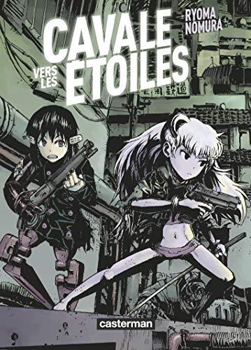 Cavale vers les &eacute;toiles