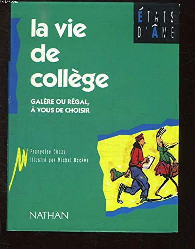La vie de coll&egrave;ge