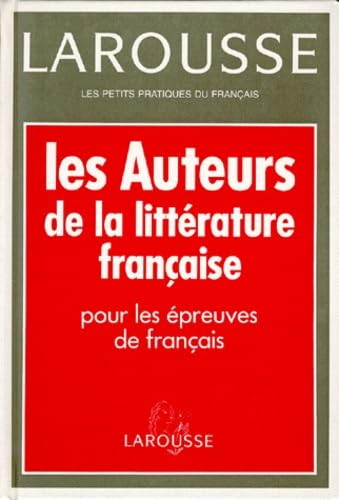 Les auteurs de la litt&eacute;rature fran&ccedil;aise