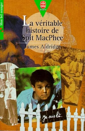 La V&eacute;ritable histoire de Spit MacPhee