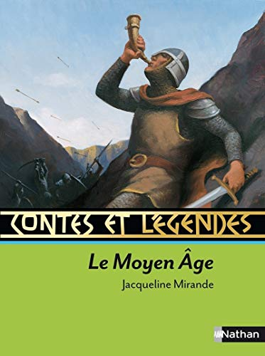 Contes et L&eacute;gendes du Moyen &acirc;ge
