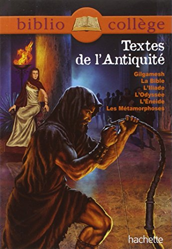 Textes de l'Antiquit&eacute;