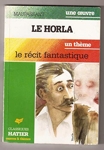 Le Horla : une oeuvre