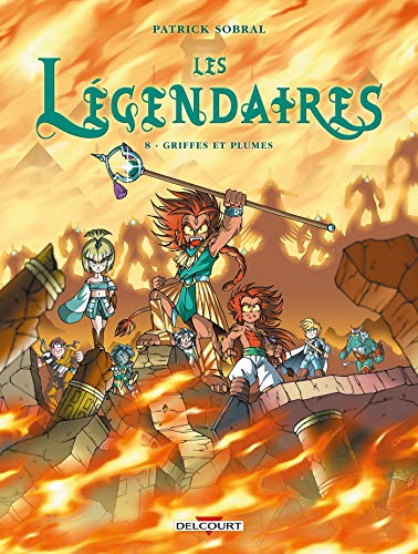 Les l&eacute;gendaires. 8 Griffes et plumes