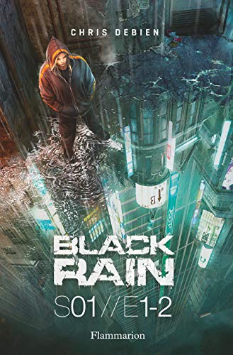 Black Rain : L'inside t1
