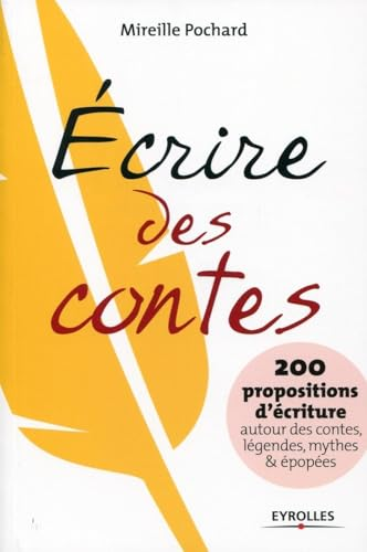 &Eacute;crire des contes