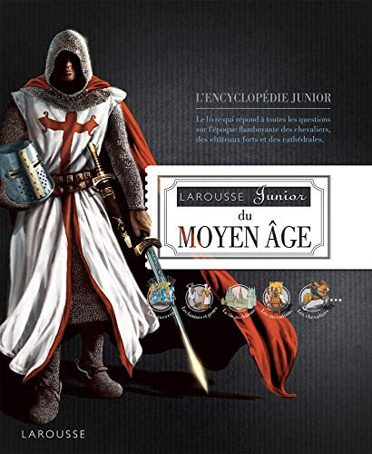 Larousse junior du Moyen Age