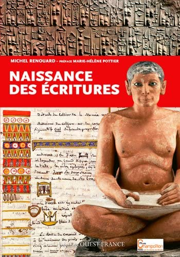 Naissance des &eacute;critures