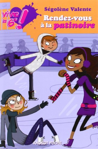 Rendez-vous &agrave; la patinoire