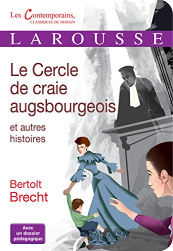 Le cercle de craie augsbourgeois / et autres histoires