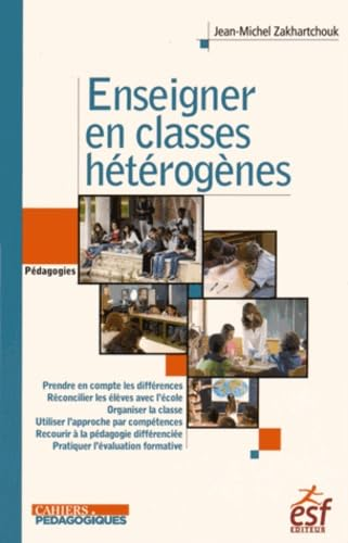 Enseigner en classes heterogenes