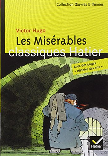 Les mis&eacute;rables : extraits