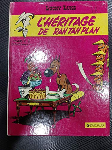 L'h&eacute;ritage de Ran Tan Plan