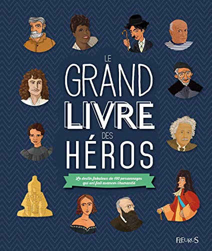 Le grand livre des heros