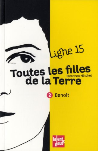 Toutes les filles de la terre : Beno&icirc;t