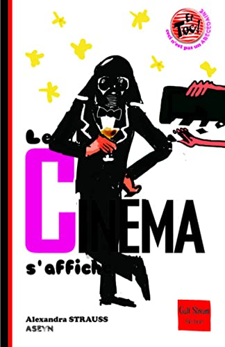 Le cin&eacute;ma s'affiche