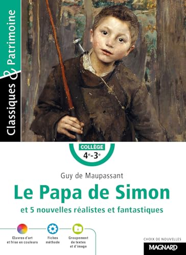 Le papa de Simon et 5 nouvelles realistes et fantastiques