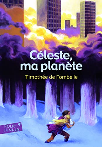C&eacute;leste, ma plan&egrave;te