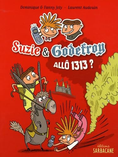 Suzie et Godefroy : All&ocirc; 1313 ?