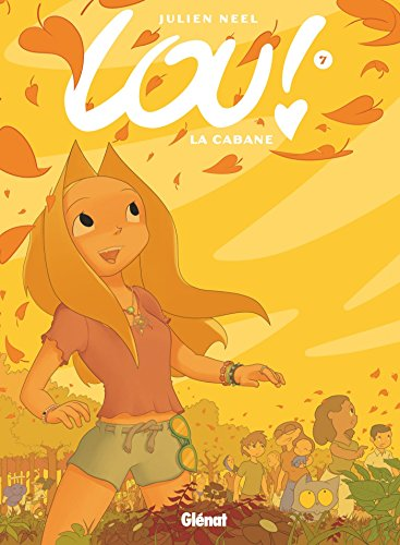 Lou ! T.7 La cabane