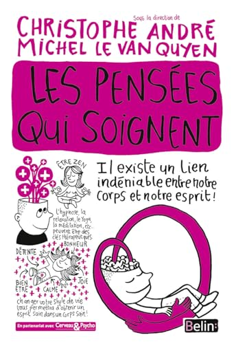 Les pens&eacute;es qui soignent