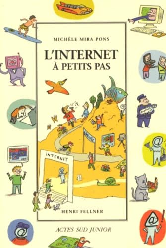 L'Internet &agrave; petits pas