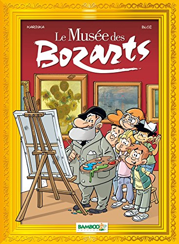 Le Mus&eacute;e des Bozarts T.1 Impressionnants impressionnistes