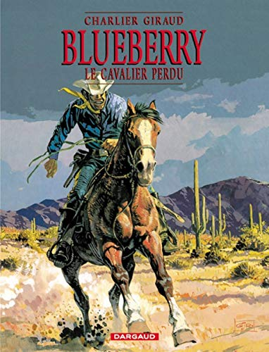 Blueberry : le cavalier perdu