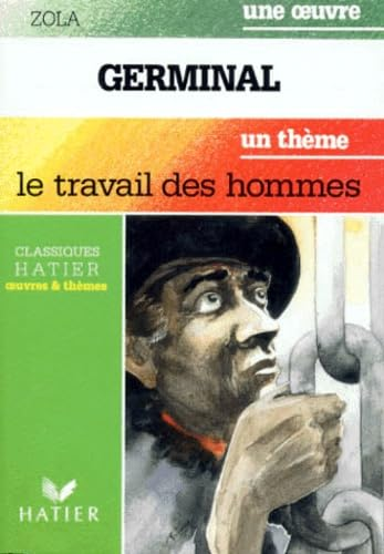 Germinal. 1 Livre de l'&eacute;l&egrave;ve