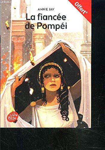 La fianc&eacute;e de pompei