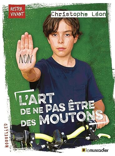 L'art de ne pas &ecirc;tre des moutons