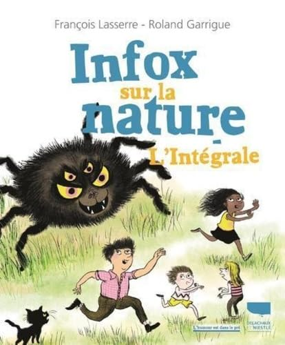 Infox sur le nature l'int&eacute;grale