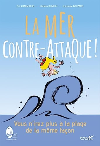 La mer contre-attaque