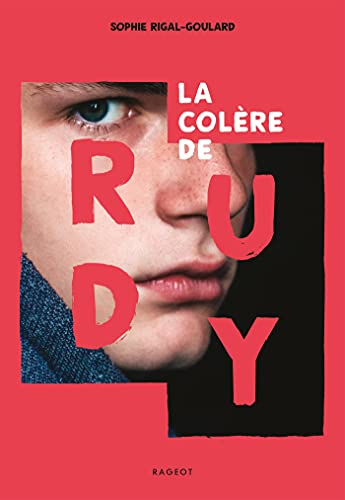 La col&egrave;re de Rudy