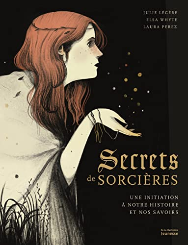 Secrets de sorci&egrave;res