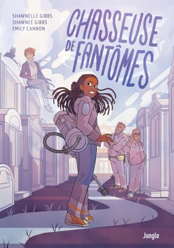 Chasseuse de fant&ocirc;mes