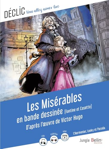 Les mis&eacute;rables en bande dessin&eacute;e (Fantine et Cosette)