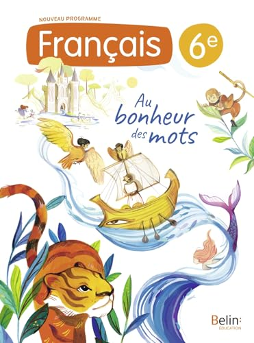 Fran&ccedil;ais 6e Belin