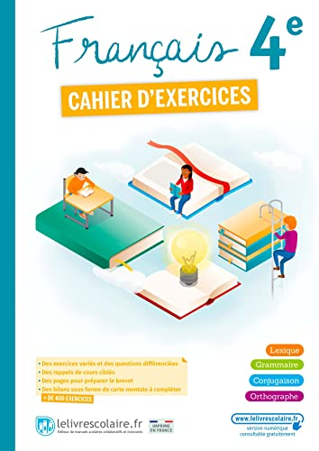 Cahier d'exercices Fran&ccedil;ais 4e