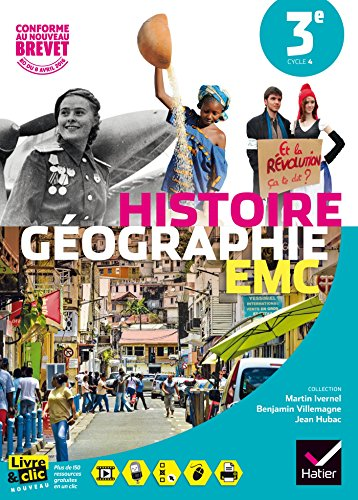 Manuel d'histoire g&eacute;ographie EMC 3e Hatier