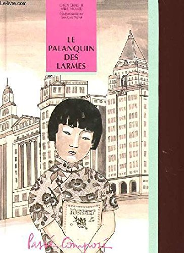 LE PALANQUIN DES LARMES