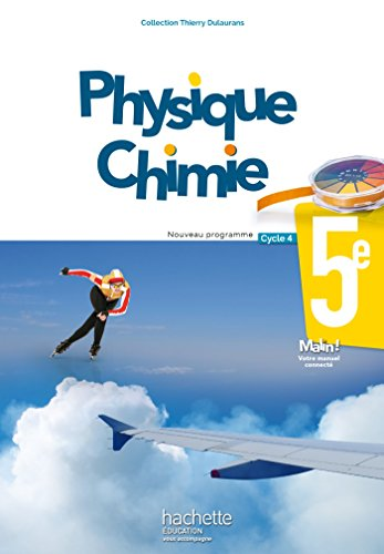 Manuel de physique chimie 5e Hachette Education