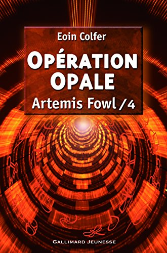 Artemis Fowl / 4 : Op&eacute;ration Opale